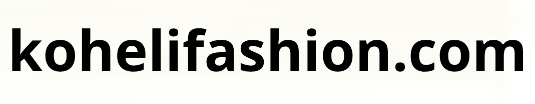 Koheli Fashion